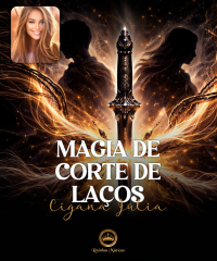 Magia de Corte de La�os com a Cigana Julia